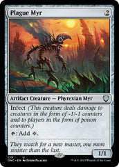 Plague Myr [Phyrexia: All Will Be One Commander] | Game Grid - Logan