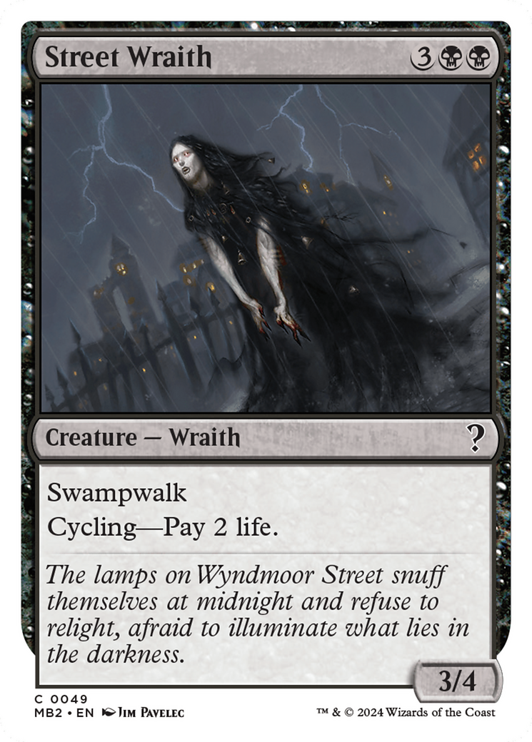 Street Wraith (White Border) [Mystery Booster 2] | Game Grid - Logan