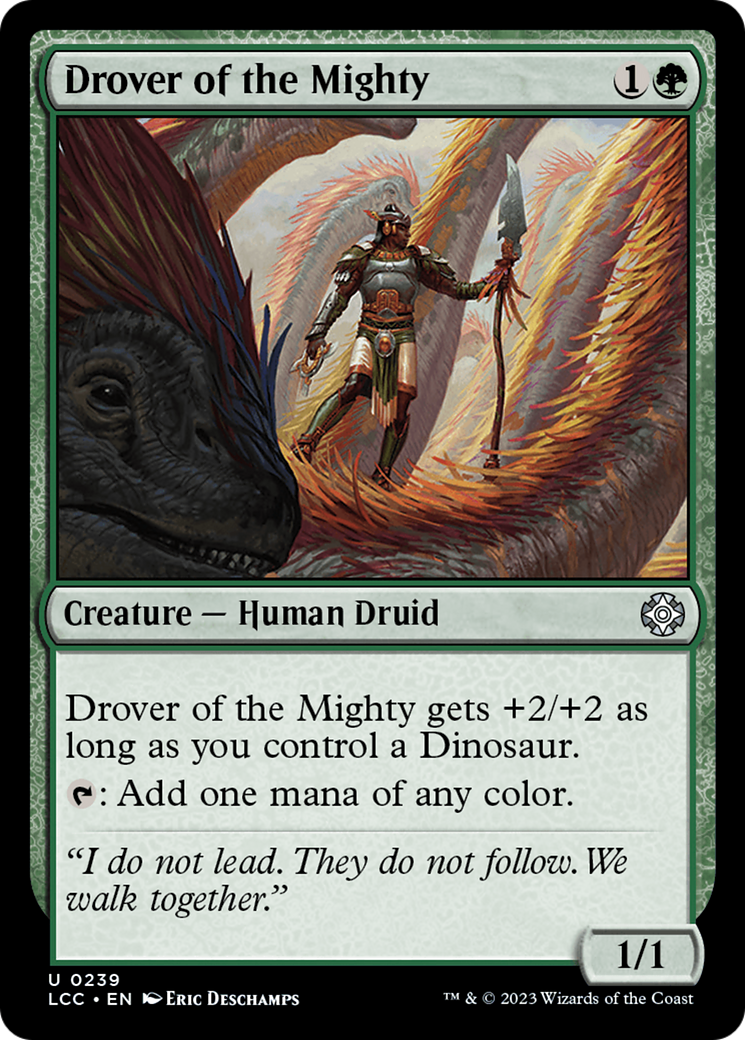 Drover of the Mighty [The Lost Caverns of Ixalan Commander] | Game Grid - Logan