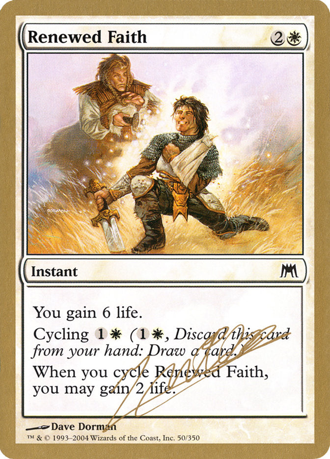 Renewed Faith (Julien Nuijten) [World Championship Decks 2004] | Game Grid - Logan