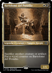 Bartolome del Presidio (Promo Pack) [The Lost Caverns of Ixalan Promos] | Game Grid - Logan