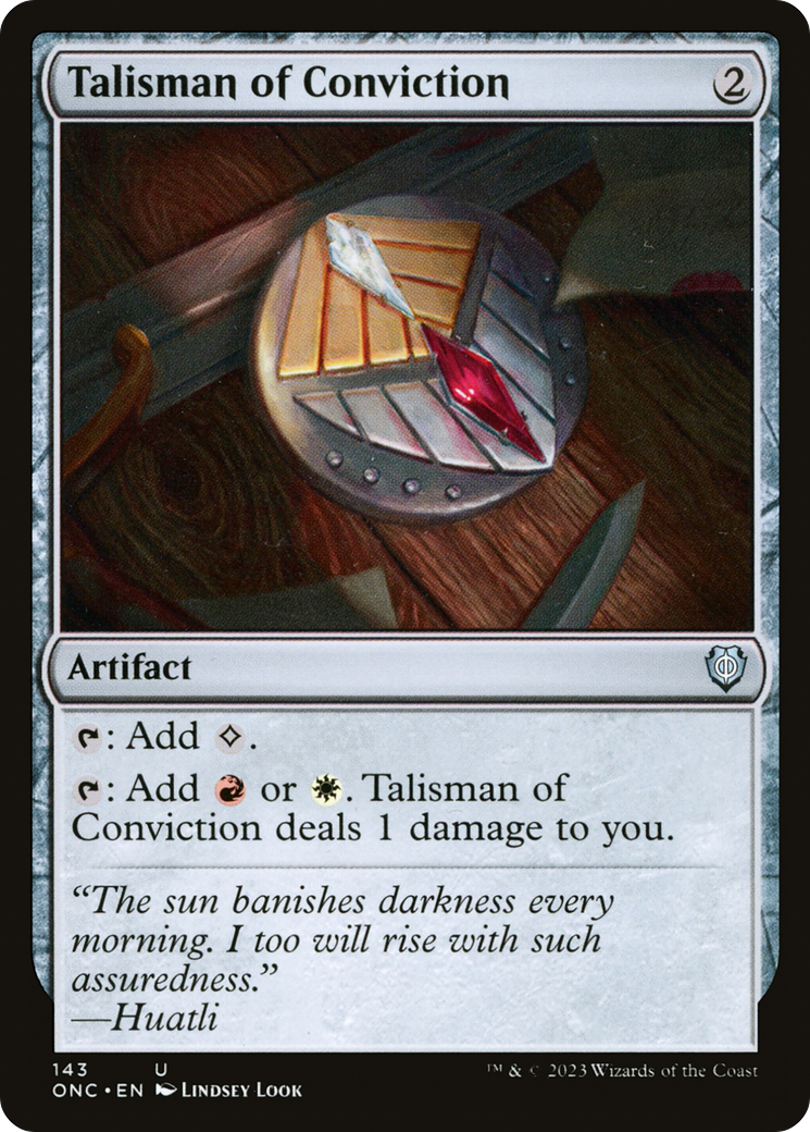 Talisman of Conviction [Phyrexia: All Will Be One Commander] | Game Grid - Logan