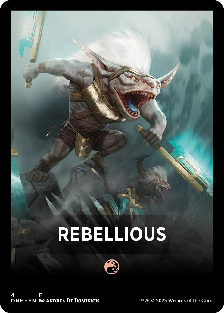 Rebellious Theme Card [Phyrexia: All Will Be One Tokens] | Game Grid - Logan