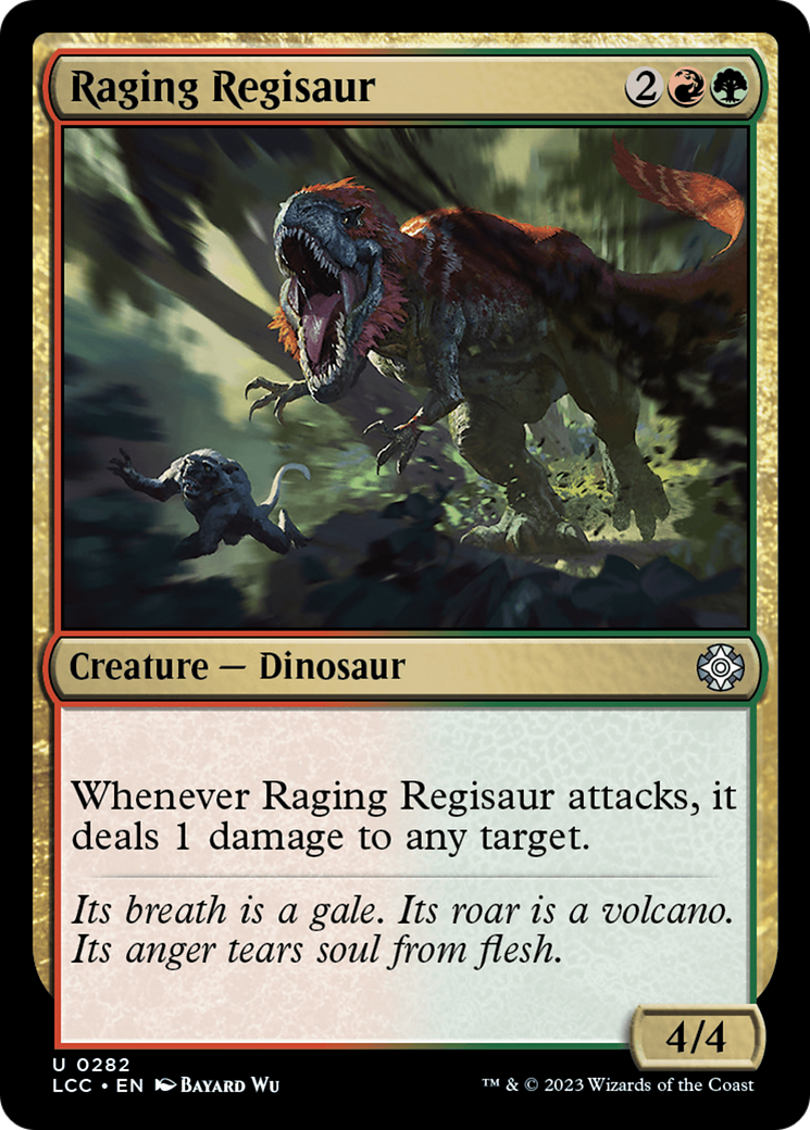 Raging Regisaur [The Lost Caverns of Ixalan Commander] | Game Grid - Logan