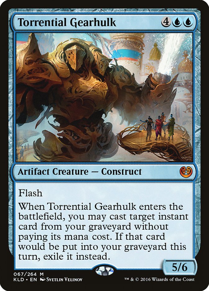 Torrential Gearhulk [Kaladesh] | Game Grid - Logan