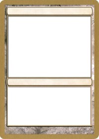 2004 World Championship Blank Card [World Championship Decks 2004] | Game Grid - Logan