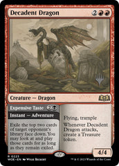 Decadent Dragon // Expensive Taste (Promo Pack) [Wilds of Eldraine Promos] | Game Grid - Logan