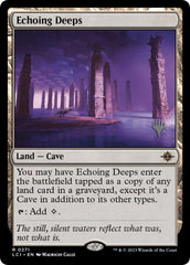 Echoing Deeps (Promo Pack) [The Lost Caverns of Ixalan Promos] | Game Grid - Logan