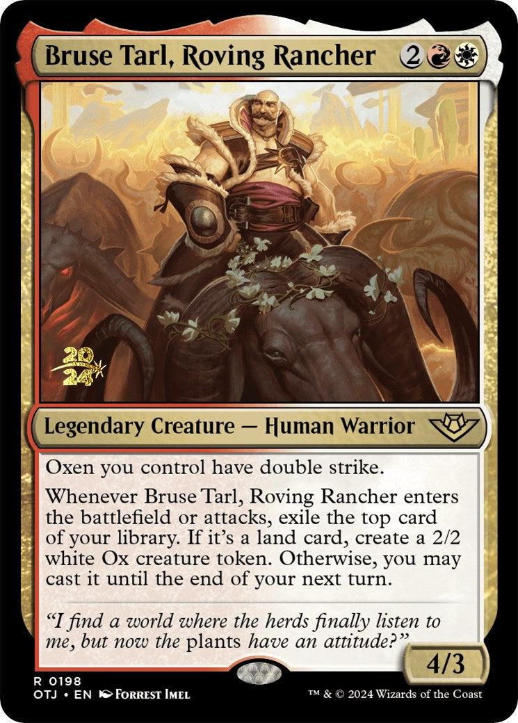 Bruse Tarl, Roving Rancher [Outlaws of Thunder Junction Prerelease Promos] | Game Grid - Logan
