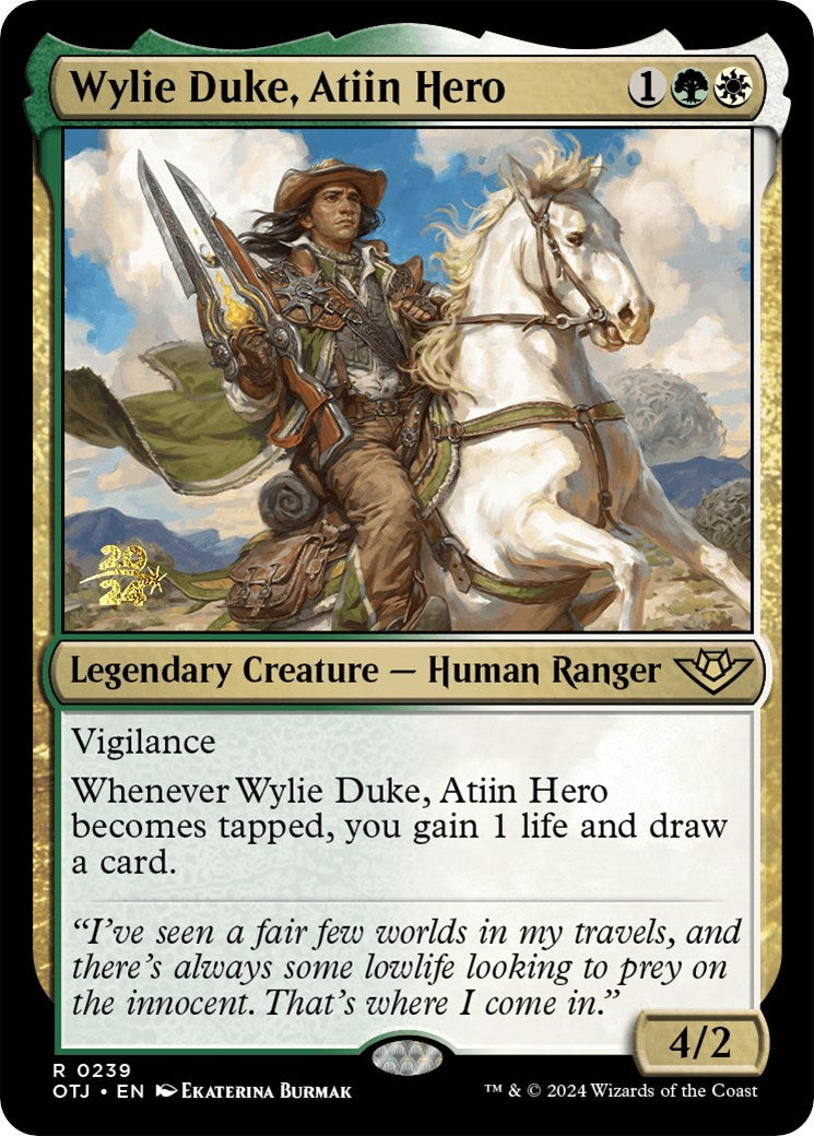 Wylie Duke, Atiin Hero [Outlaws of Thunder Junction Prerelease Promos] | Game Grid - Logan