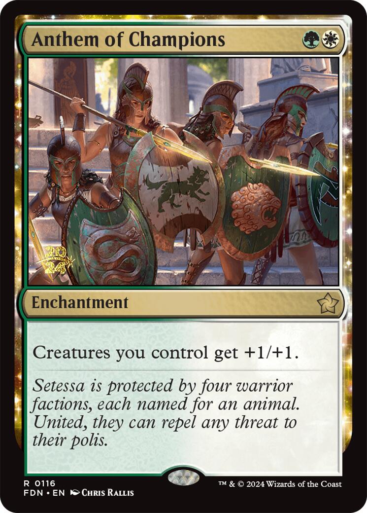 Anthem of Champions [Foundations Prerelease Promos] | Game Grid - Logan