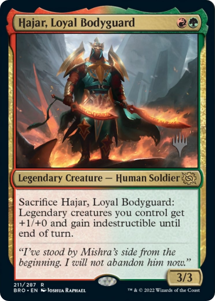 Hajar, Loyal Bodyguard (Promo Pack) [The Brothers' War Promos] | Game Grid - Logan