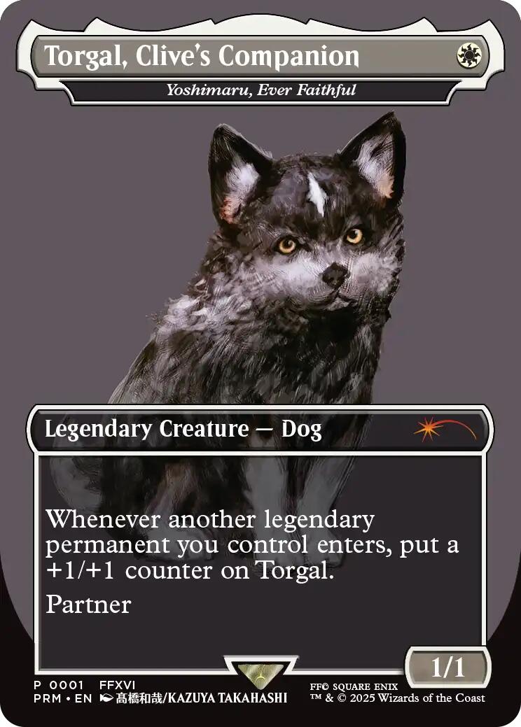 Torgal, Clive's Companion - Yoshimaru, Ever Faithful (MagicCon: Las Vegas 2025) [MagicFest 2025] | Game Grid - Logan