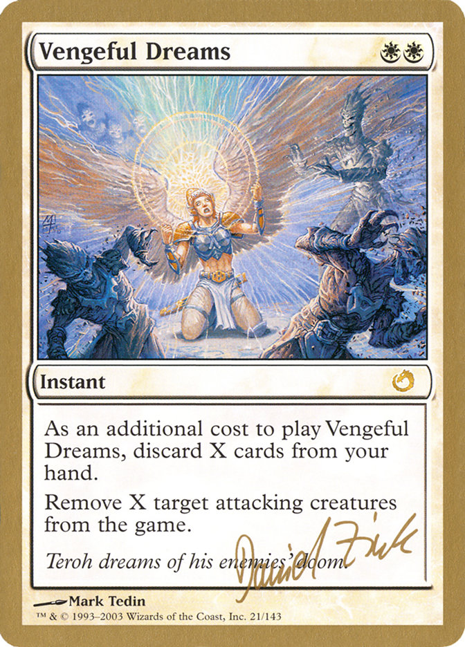 Vengeful Dreams (Daniel Zink) [World Championship Decks 2003] | Game Grid - Logan