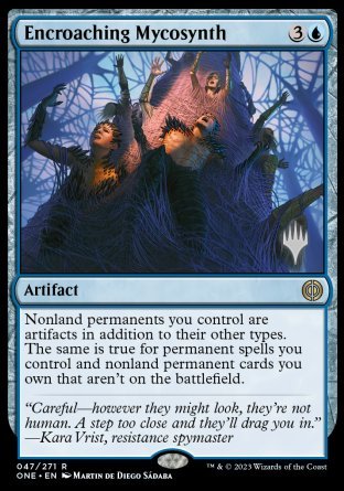 Encroaching Mycosynth (Promo Pack) [Phyrexia: All Will Be One Promos] | Game Grid - Logan