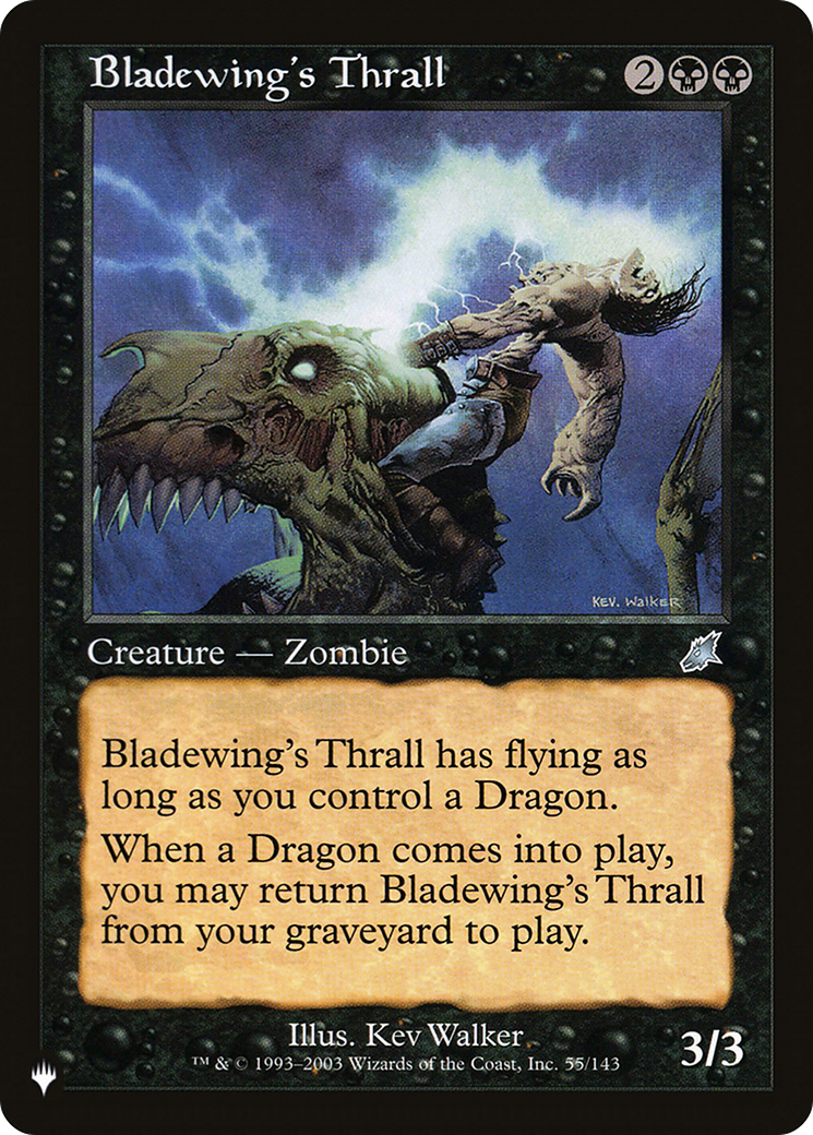 Bladewing's Thrall [The List Reprints] | Game Grid - Logan