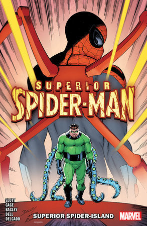 Superior Spider-Man Vol.2: Superior Spider-Island | Game Grid - Logan