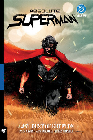 Absolute Superman Vol 1: Last Dust of Krypton | Game Grid - Logan