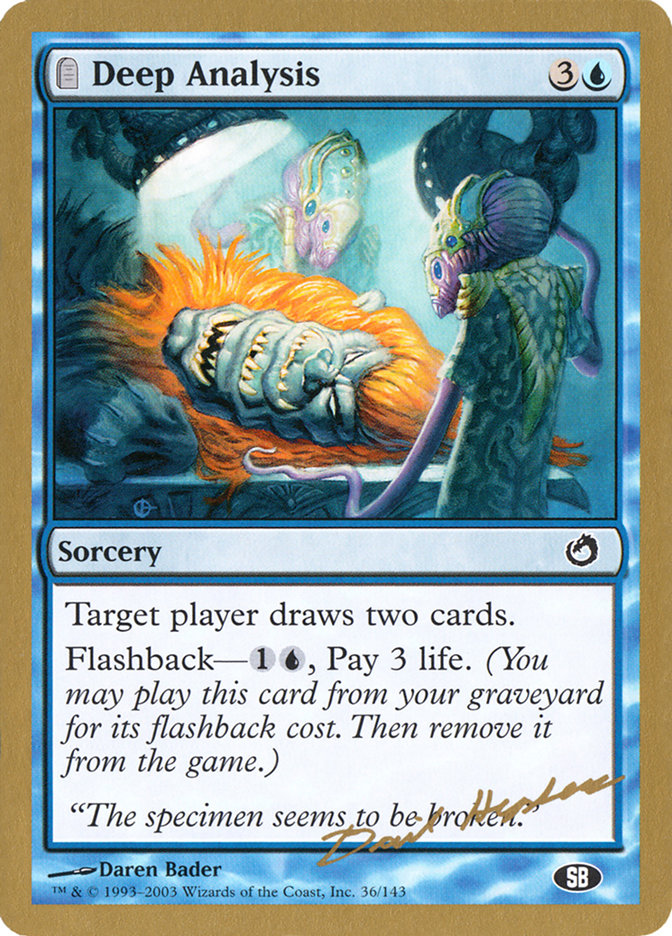 Deep Analysis (Dave Humpherys) (SB) [World Championship Decks 2003] | Game Grid - Logan