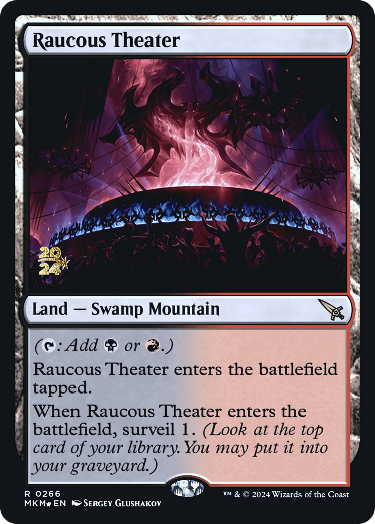 Raucous Theater [Murders at Karlov Manor Prerelease Promos] | Game Grid - Logan