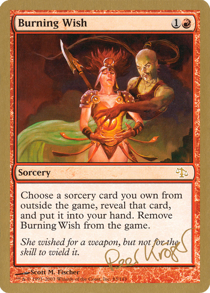 Burning Wish (Peer Kroger) [World Championship Decks 2003] | Game Grid - Logan