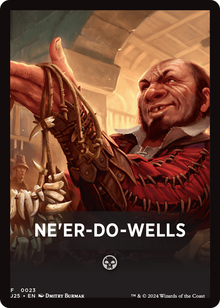 Ne'er-Do-Wells Theme Card [Foundations Jumpstart Front Cards] | Game Grid - Logan