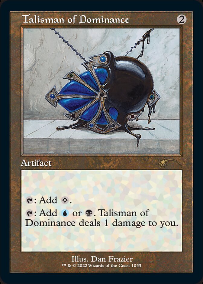 Talisman of Dominance (Foil Etched) [Secret Lair Drop Series] | Game Grid - Logan