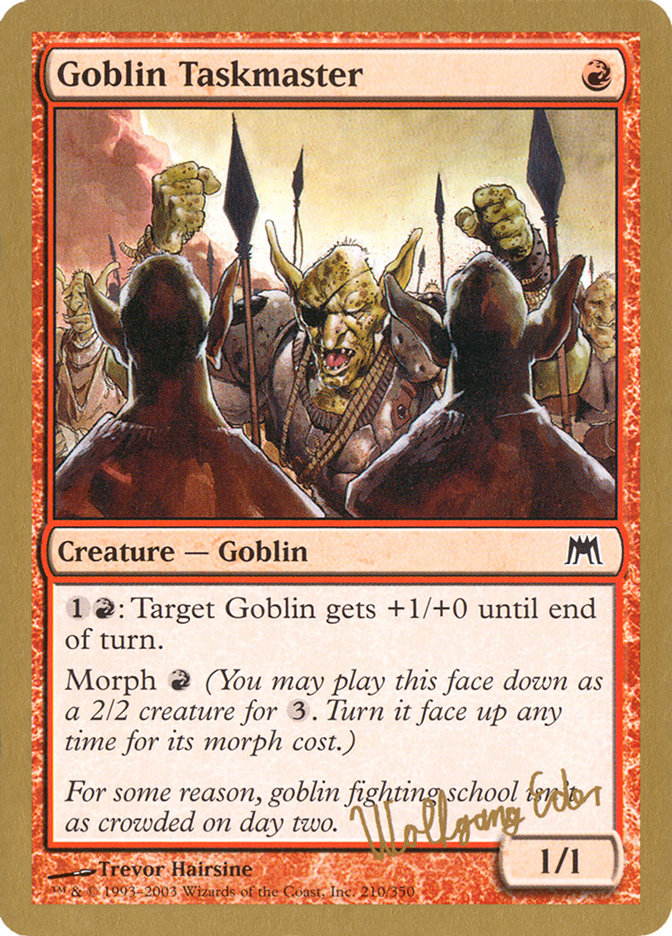 Goblin Taskmaster (Wolfgang Eder) [World Championship Decks 2003] | Game Grid - Logan