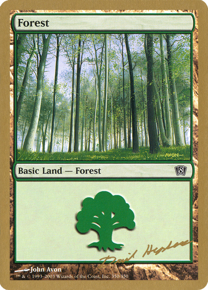 Forest (dh350) (Dave Humpherys) [World Championship Decks 2003] | Game Grid - Logan