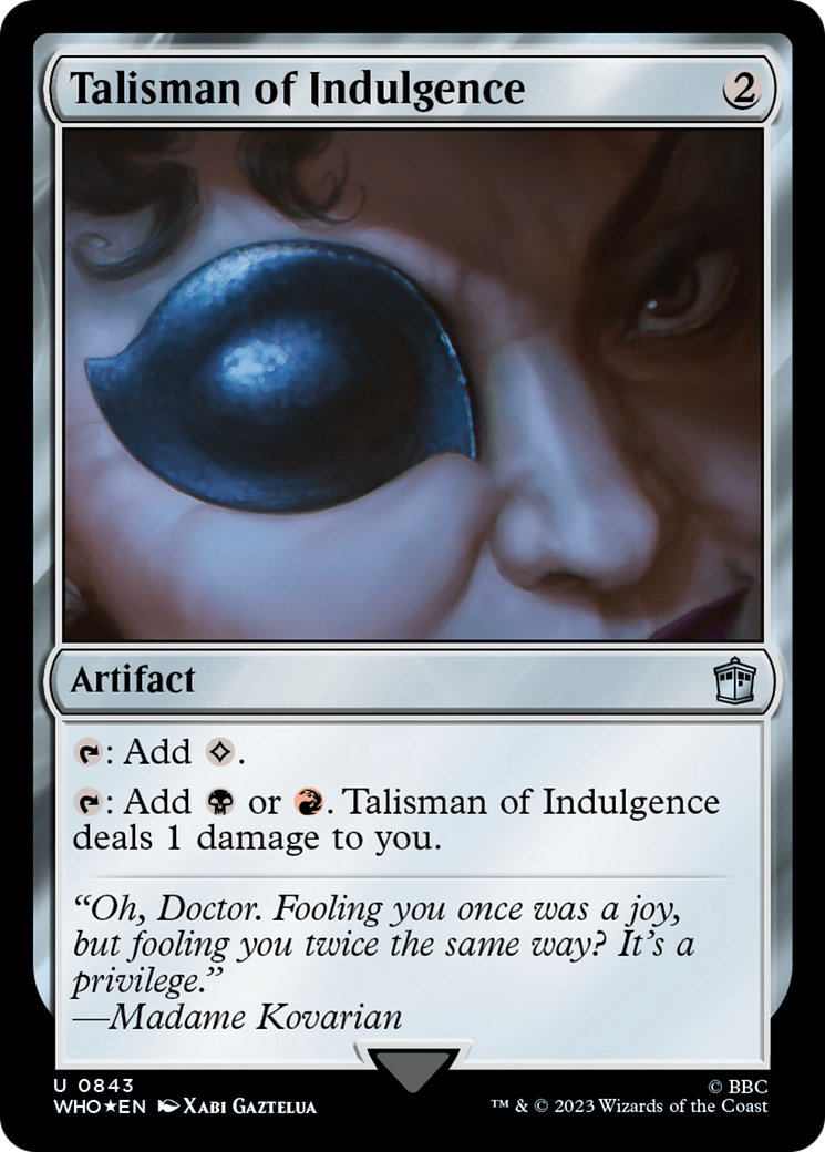 Talisman of Indulgence (Surge Foil) [Doctor Who] | Game Grid - Logan