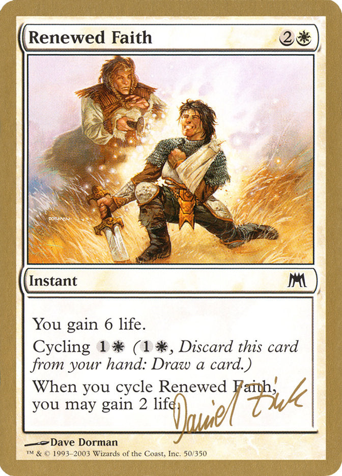 Renewed Faith (Daniel Zink) [World Championship Decks 2003] | Game Grid - Logan