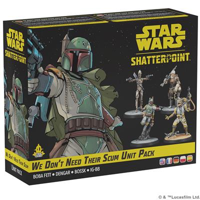 Star Wars Shatterpoint: We Don't Need Their Scum Unit Pack | Game Grid - Logan