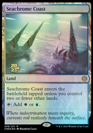 Seachrome Coast [Phyrexia: All Will Be One Prerelease Promos] | Game Grid - Logan