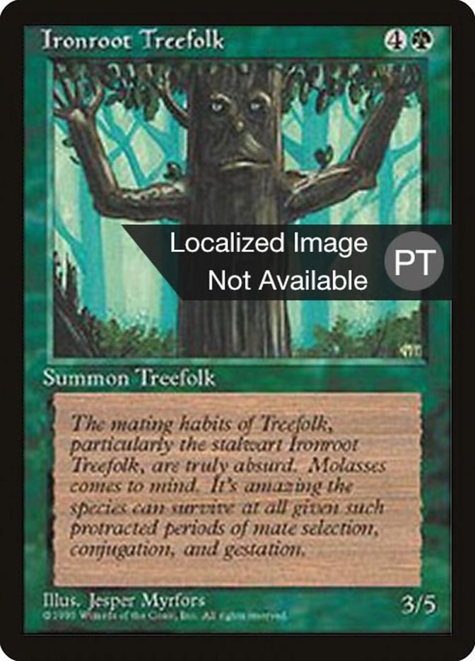 Ironroot Treefolk [Fourth Edition (Foreign Black Border)] | Game Grid - Logan