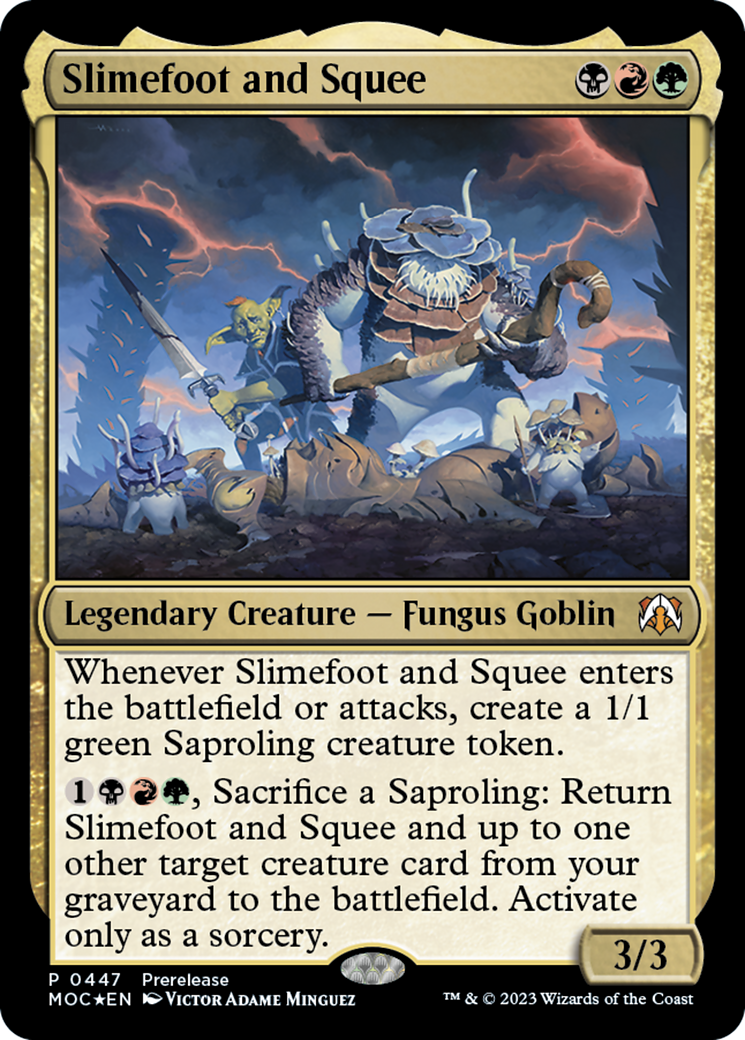 Slimefoot and Squee [March of the Machine Commander Prerelease Promos] | Game Grid - Logan