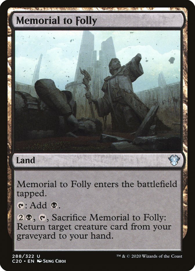 Memorial to Folly [Commander 2020] | Game Grid - Logan