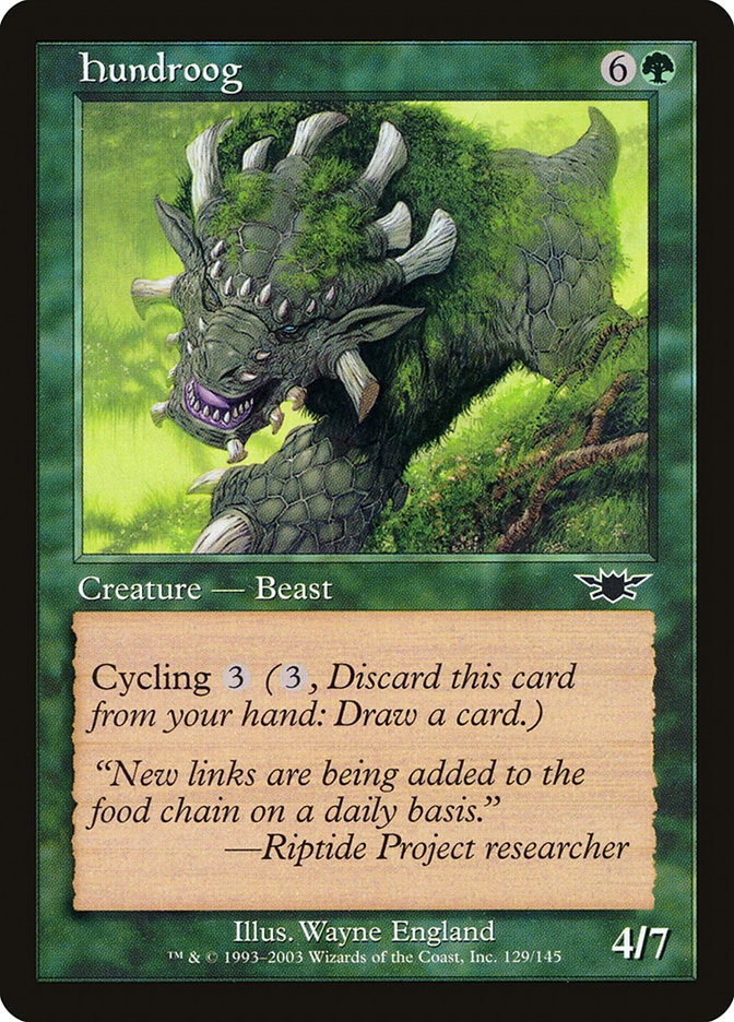 Hundroog [Legions] | Game Grid - Logan