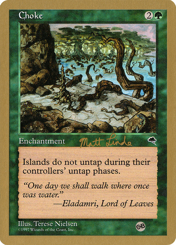 Choke (Matt Linde) (SB) [World Championship Decks 1999] | Game Grid - Logan