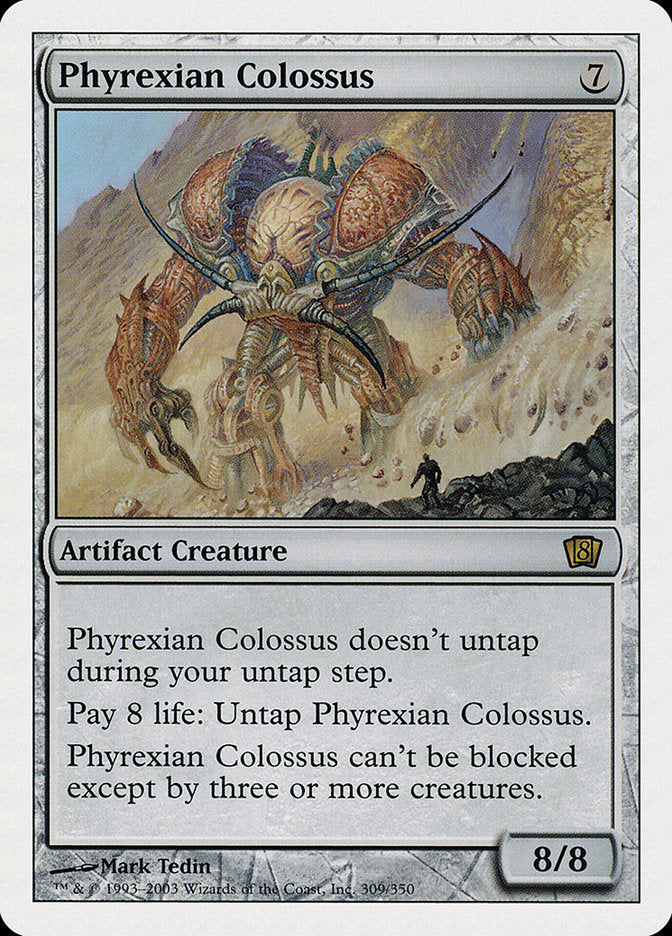 Phyrexian Colossus [Eighth Edition] | Game Grid - Logan