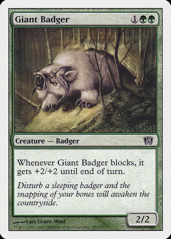 Giant Badger [Eighth Edition] | Game Grid - Logan