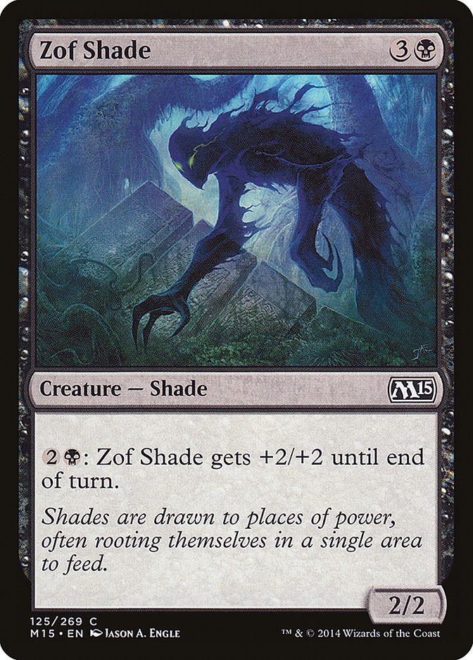 Zof Shade [Magic 2015] | Game Grid - Logan