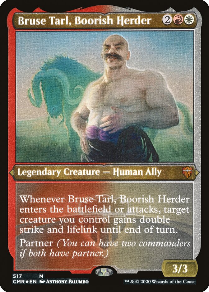 Bruse Tarl, Boorish Herder (Etched) [Commander Legends] | Game Grid - Logan