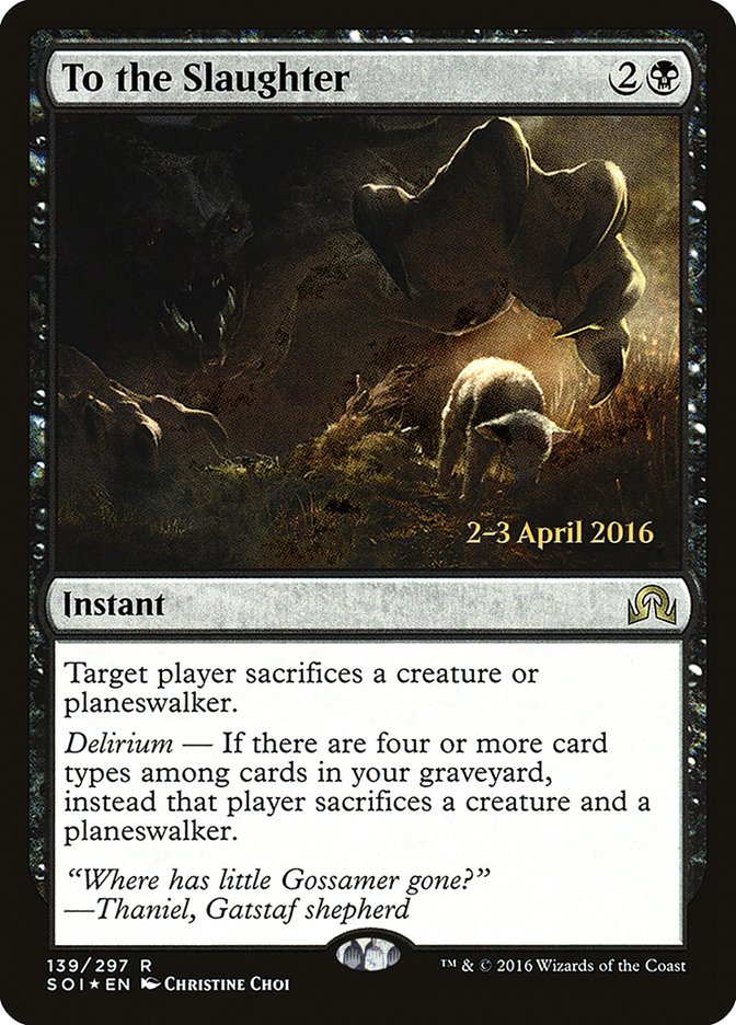 To the Slaughter [Shadows over Innistrad Prerelease Promos] | Game Grid - Logan