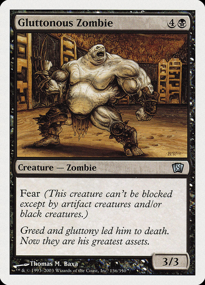 Gluttonous Zombie [Eighth Edition] | Game Grid - Logan
