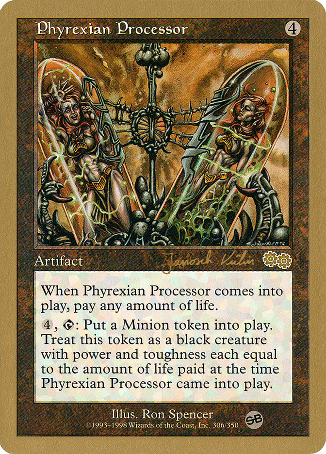 Phyrexian Processor (Janosch Kuhn) (SB) [World Championship Decks 2000] | Game Grid - Logan