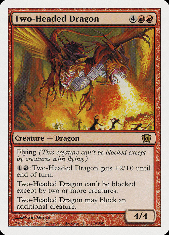 Two-Headed Dragon [Eighth Edition] | Game Grid - Logan