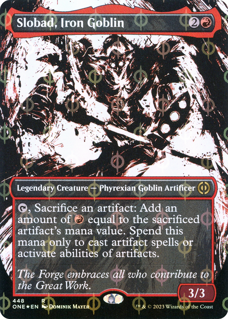 Slobad, Iron Goblin (Borderless Ichor Step-and-Compleat Foil) [Phyrexia: All Will Be One] | Game Grid - Logan