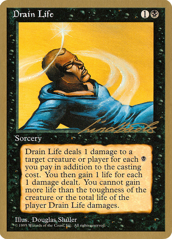 Drain Life (Leon Lindback) [Pro Tour Collector Set] | Game Grid - Logan