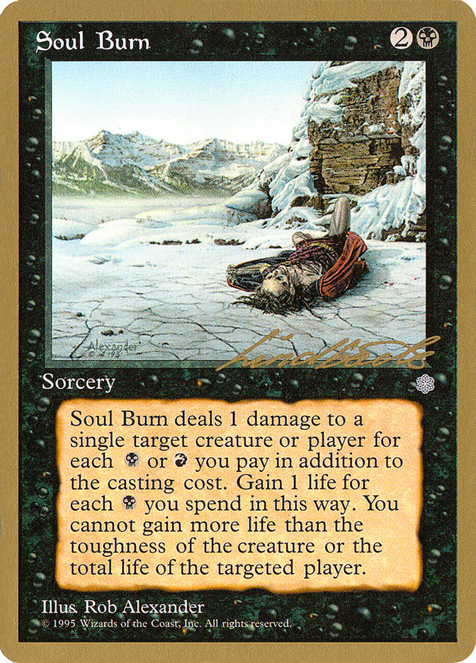 Soul Burn (Leon Lindback) [Pro Tour Collector Set] | Game Grid - Logan