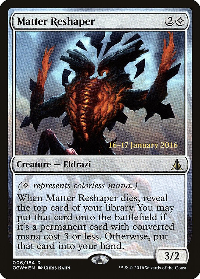 Matter Reshaper [Oath of the Gatewatch Prerelease Promos] | Game Grid - Logan